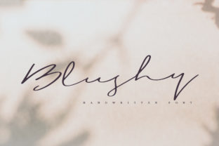Blushy: The Perfect Script Handwritten Font for Elegant Design