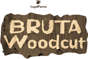 Bruta Woodcut: A Bold and Charming Font for Your Brand
