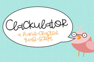 Clackulator: A Whimsical Script Handwritten Font for Web Design