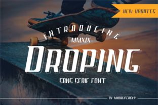 Droping: A Sporty and Bold Sans Serif Font for Modern Design