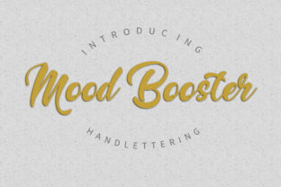 Enhance Your Campaigns with Mood Booster Font