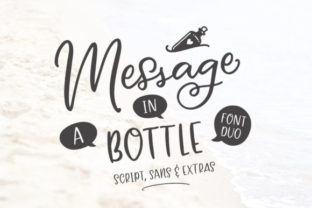 Message in a Bottle Duo: A Font for Standout Campaigns